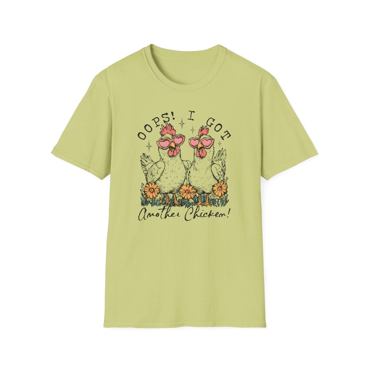 Oops! I Got Another Chicken Tee – Cluck Around and Find Out