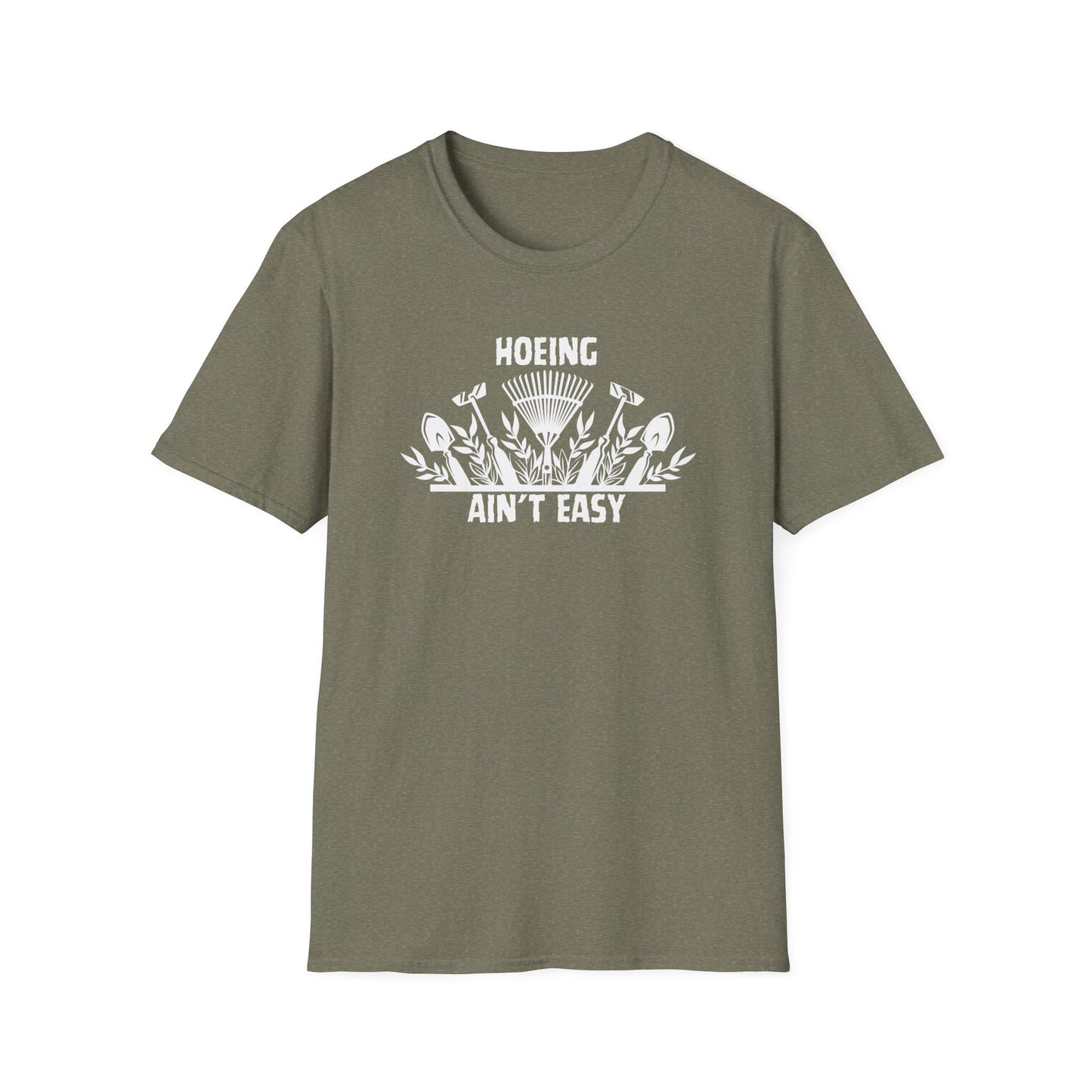 “Hoeing Ain’t Easy” Tee – Garden Life, But Make It Spicy