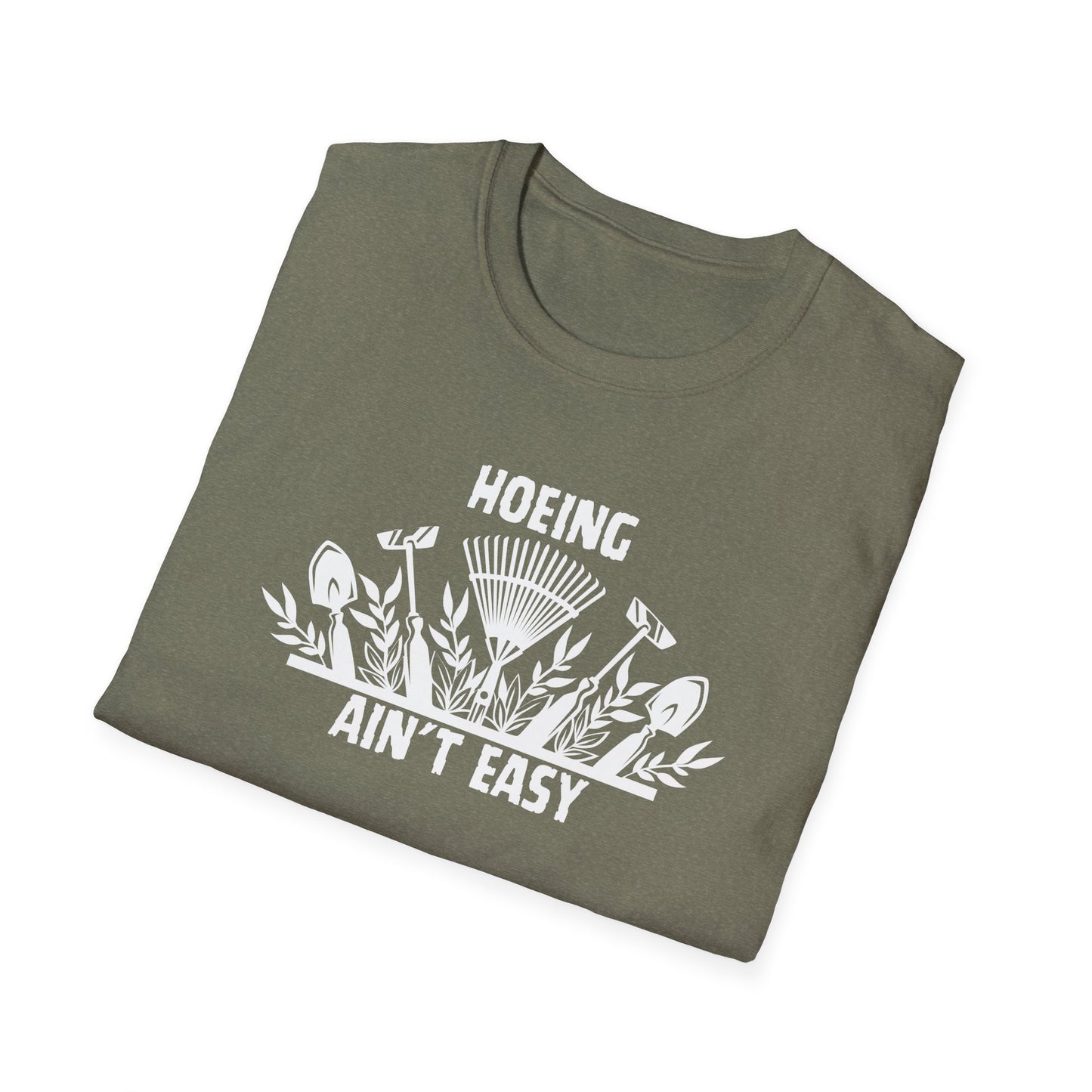 “Hoeing Ain’t Easy” Tee – Garden Life, But Make It Spicy