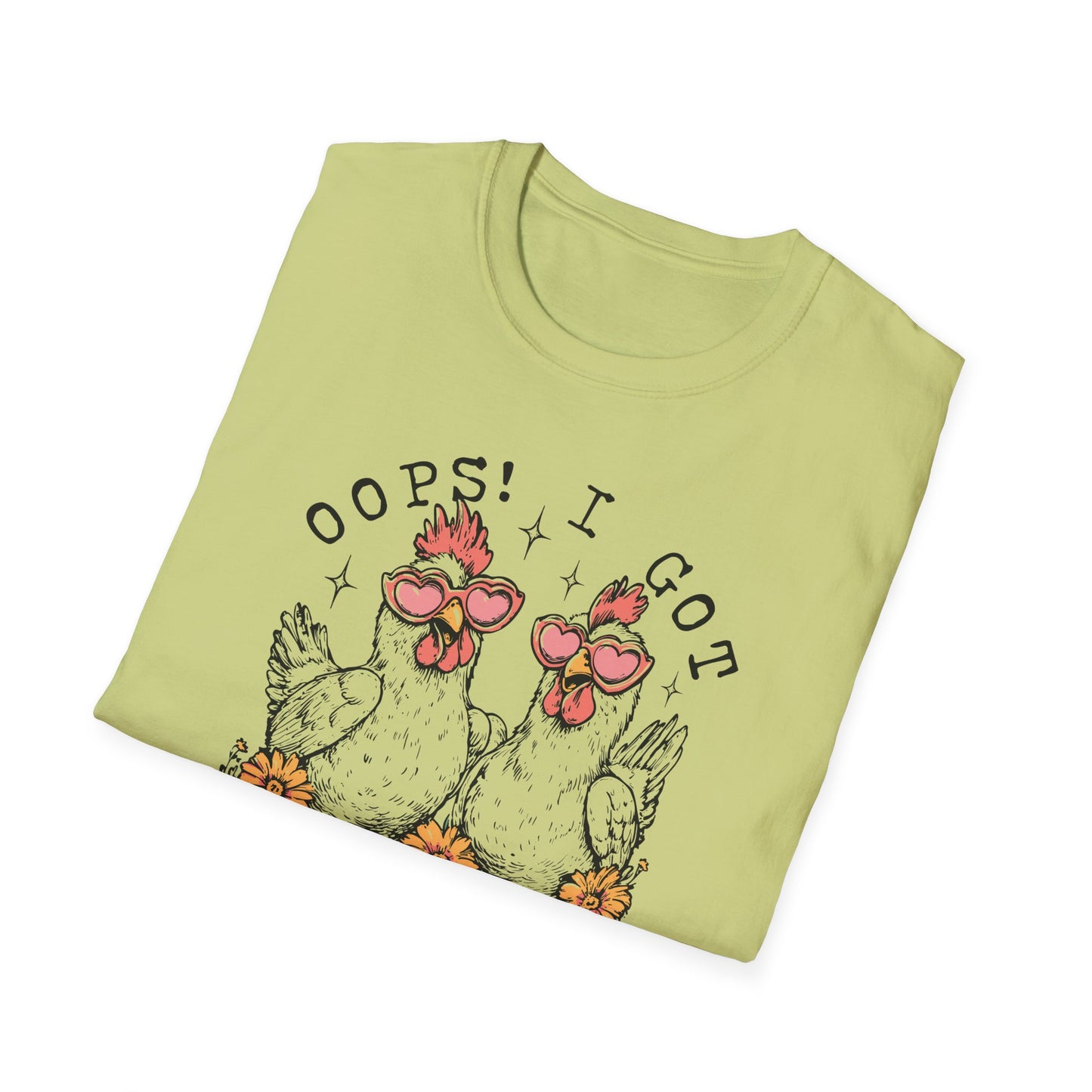 Oops! I Got Another Chicken Tee – Cluck Around and Find Out