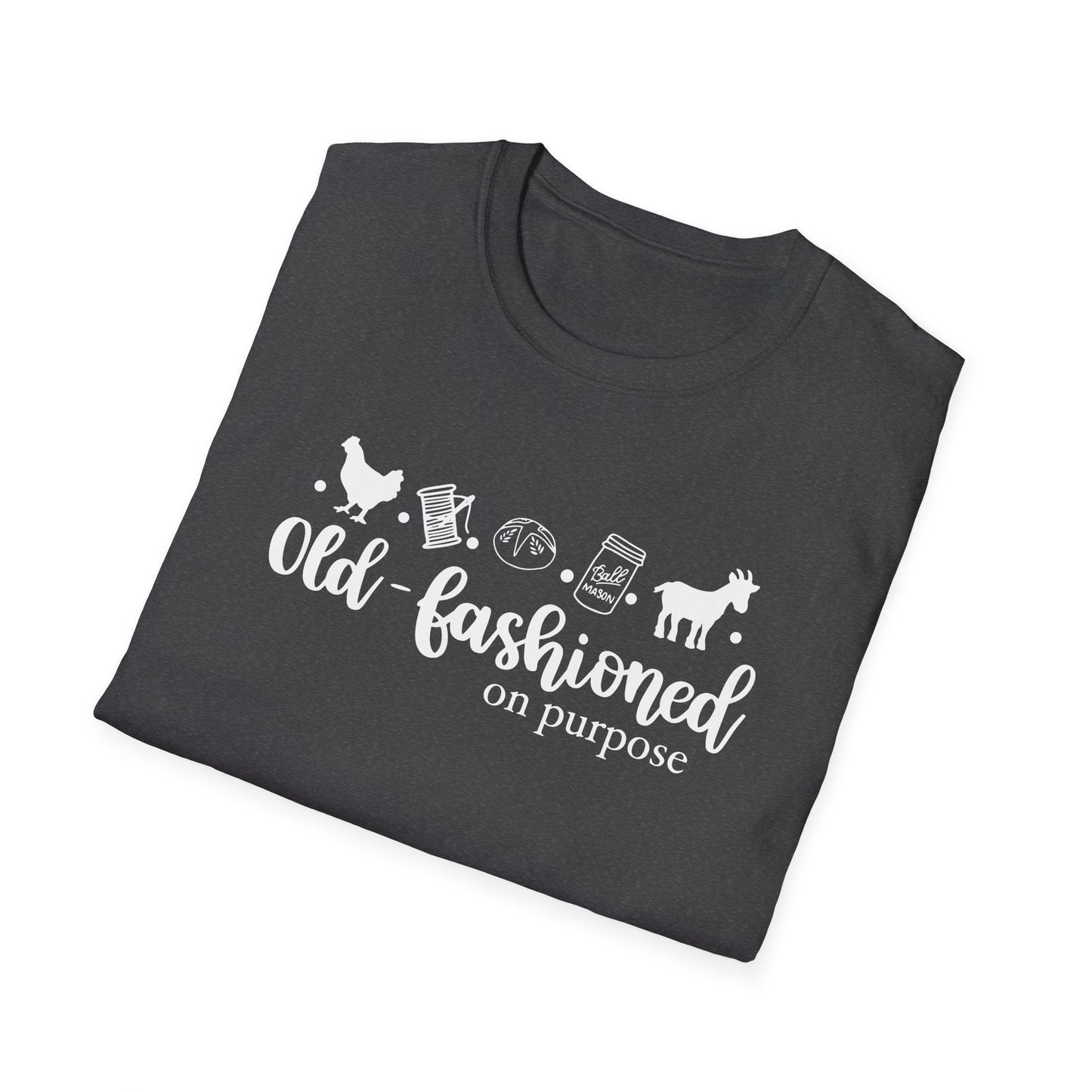 Old Fashioned On Purpose Softstyle T-Shirt
