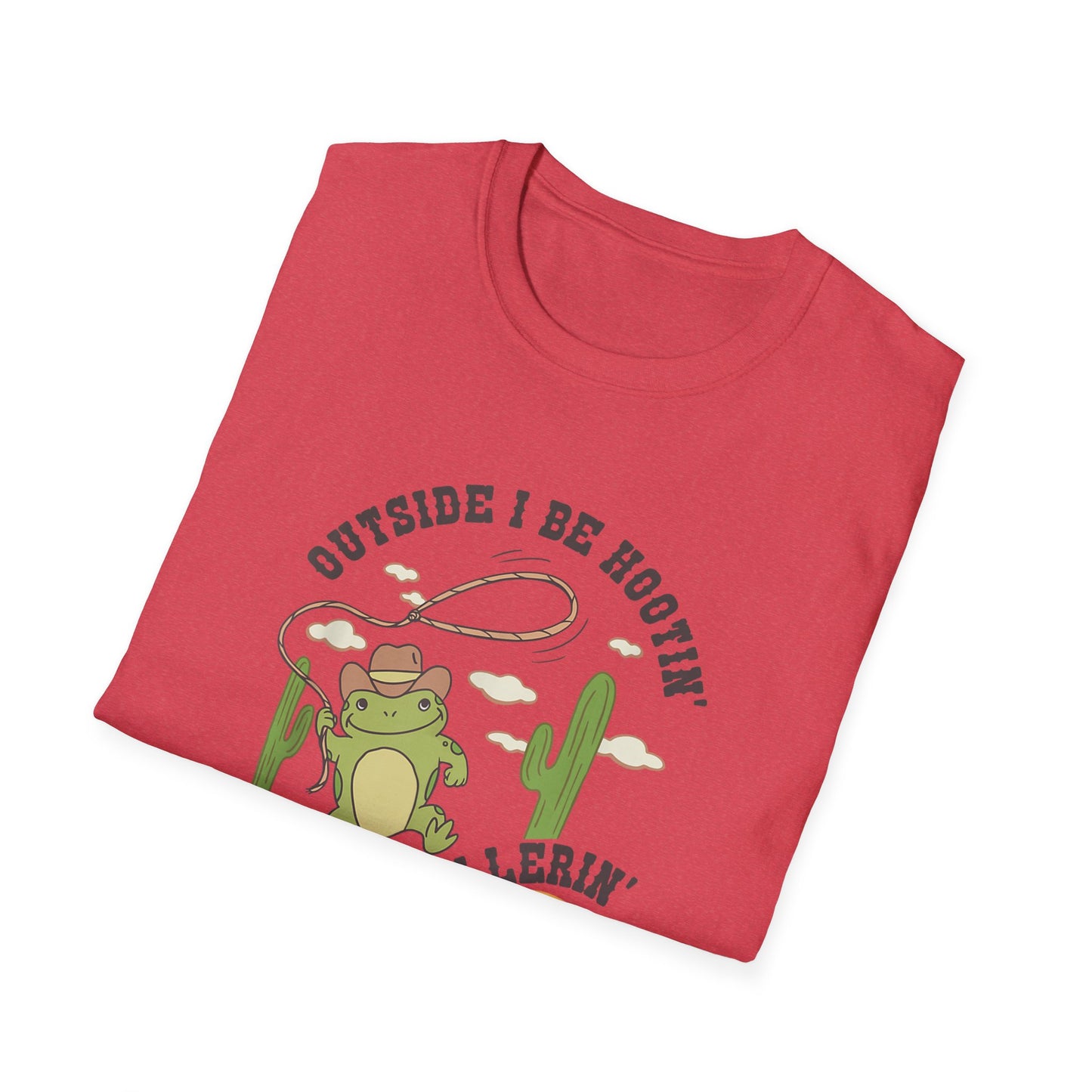 'Outside I Be Hootin', Inside I Be Hollerin' – Unisex Softstyle Tee
