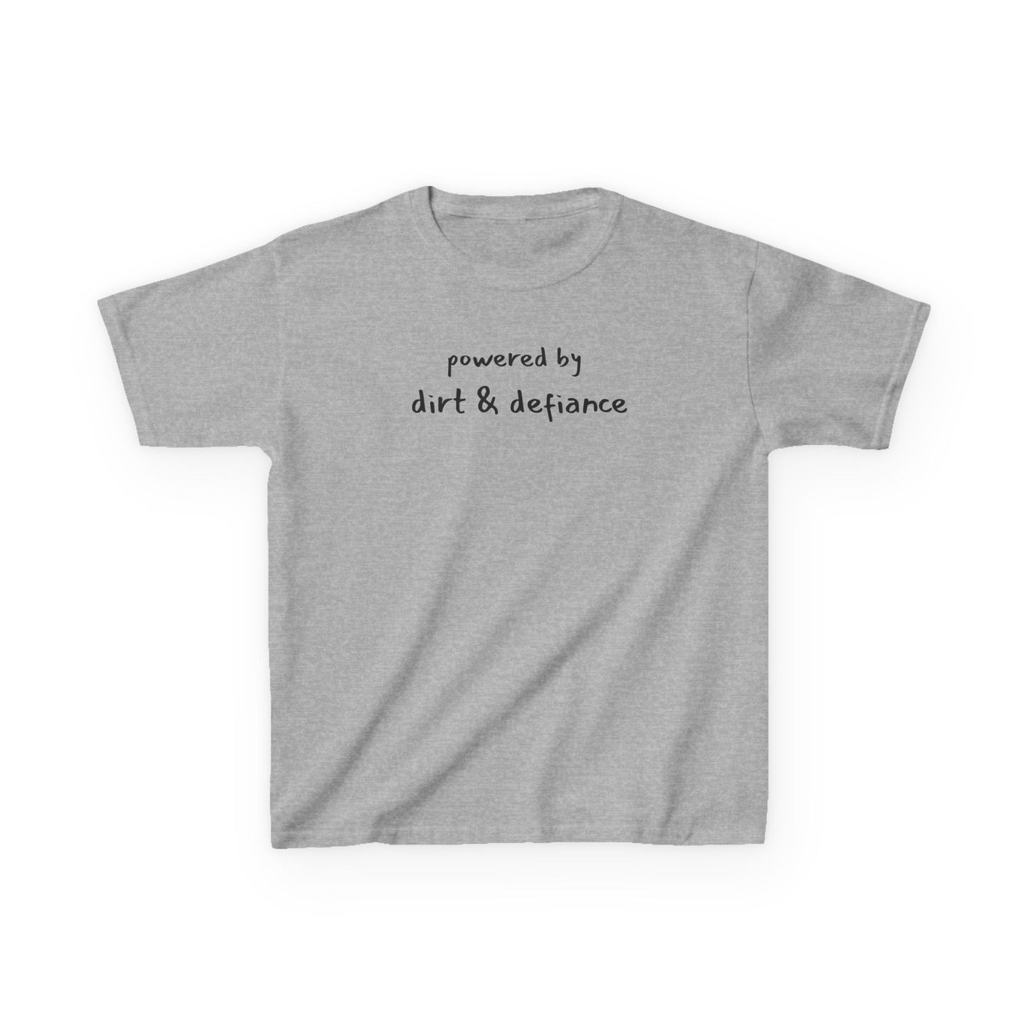 “Powered by Dirt & Defiance” Kid Tee – Chaos in Cotton Form
