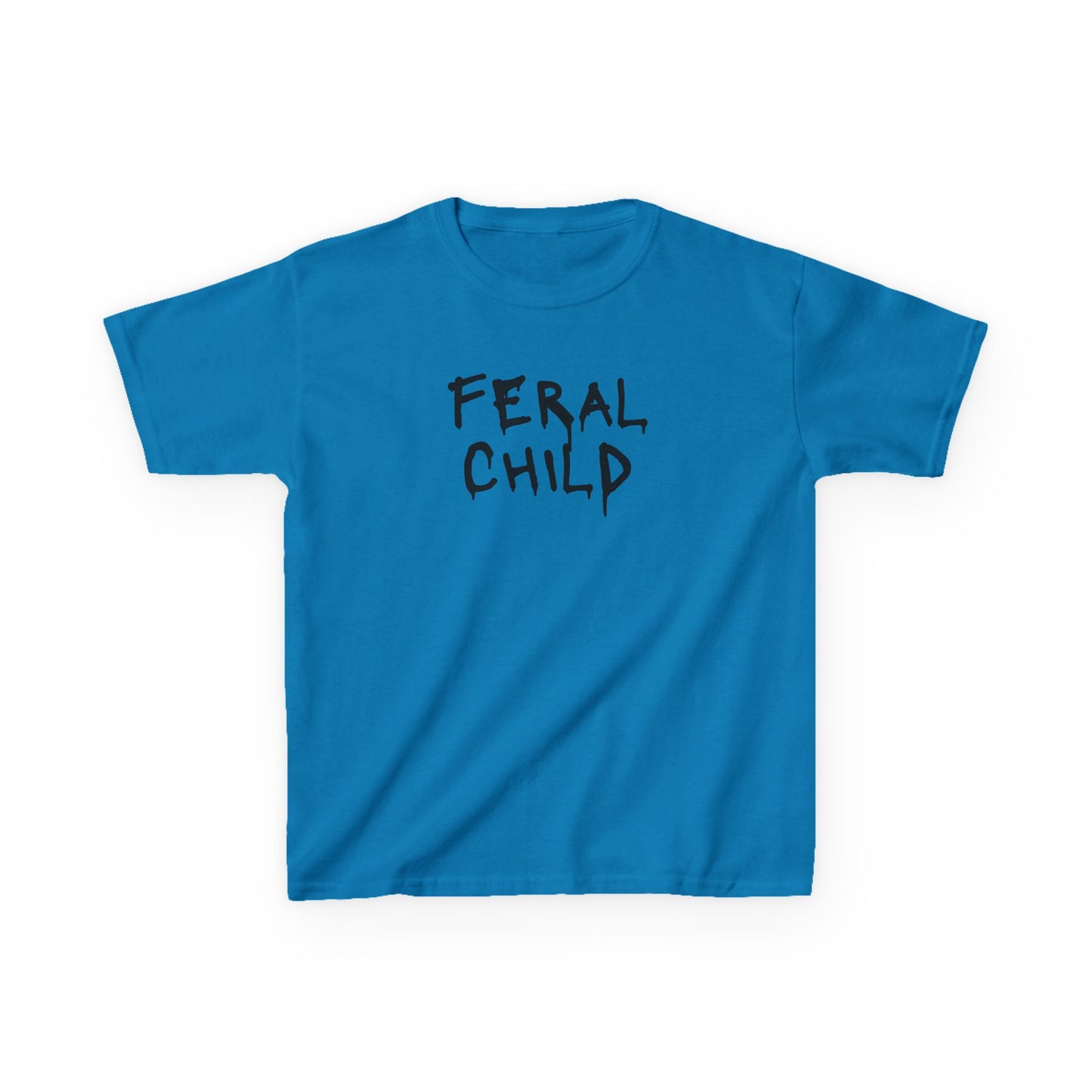 Feral Child Tee – Mud-Tested, Mom-Approved