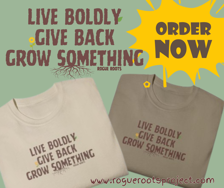 "Live Boldly, Give Back, Grow Something" Soft Tee