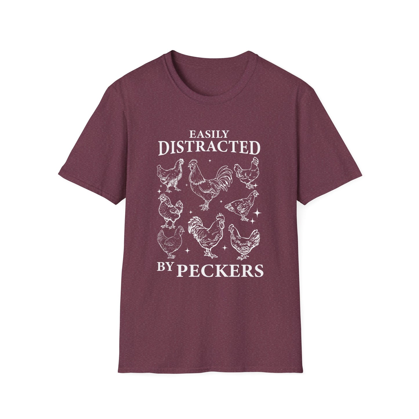 Easily Distracted by Peckers Tee – Farm Life with a Side of Sass