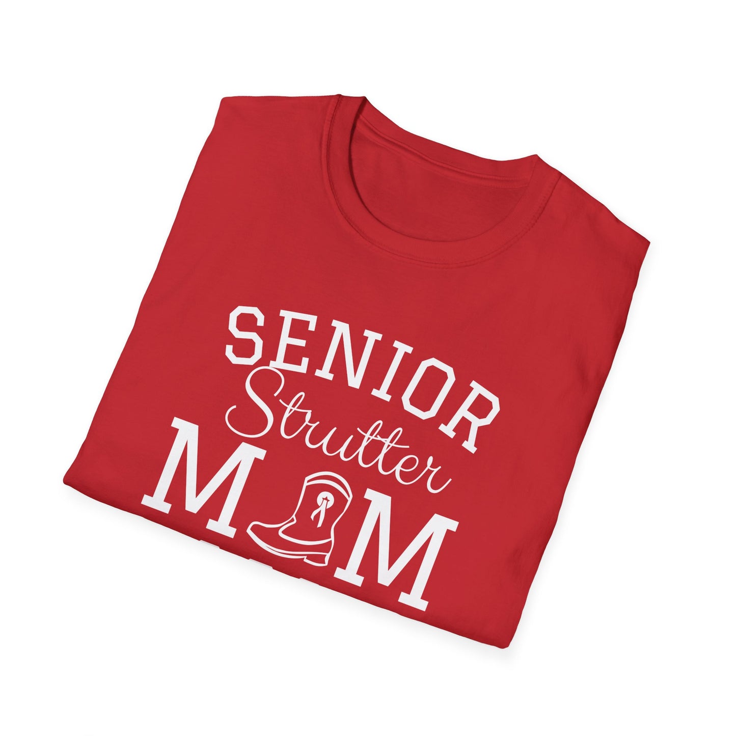 Senior Strutter Mom Soft Touch Tee
