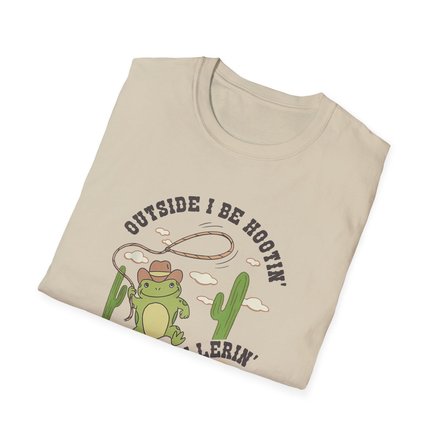 'Outside I Be Hootin', Inside I Be Hollerin' – Unisex Softstyle Tee