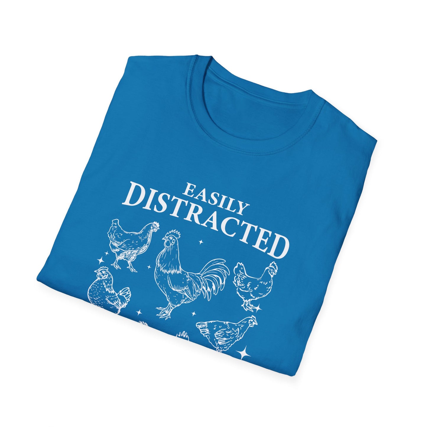 Easily Distracted by Peckers Tee – Farm Life with a Side of Sass
