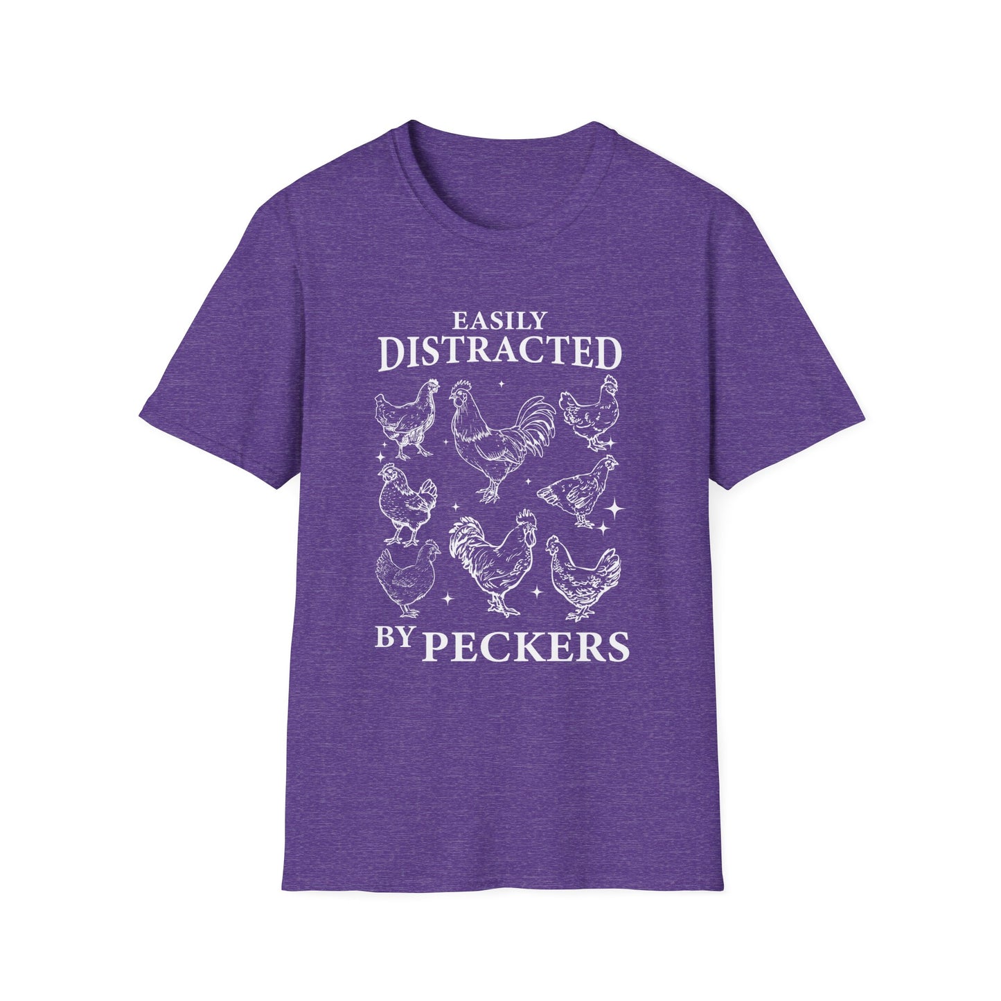 Easily Distracted by Peckers Tee – Farm Life with a Side of Sass