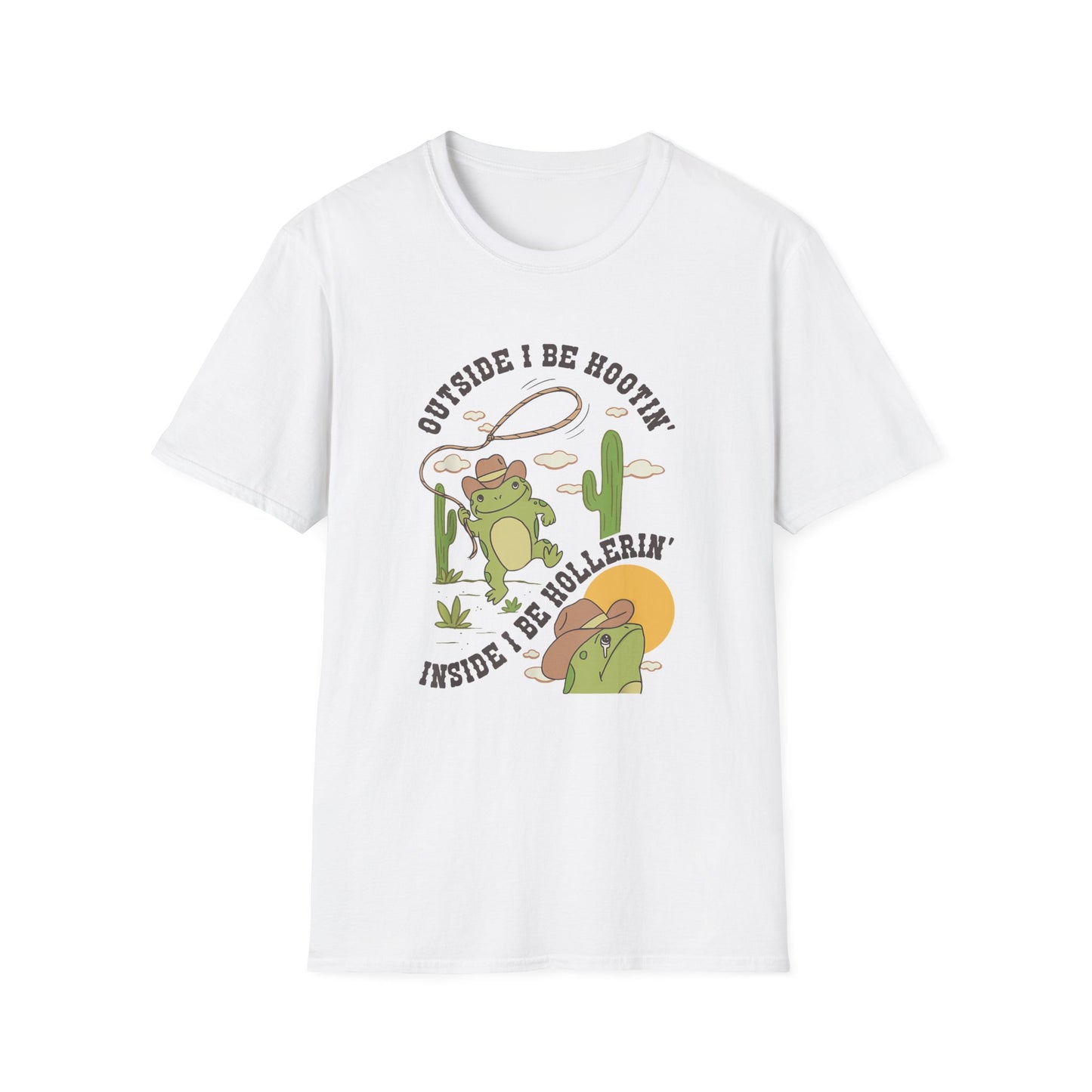 'Outside I Be Hootin', Inside I Be Hollerin' – Unisex Softstyle Tee