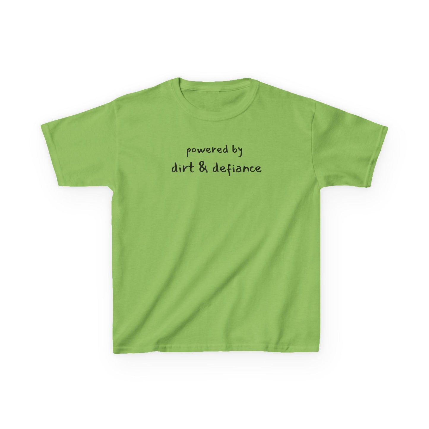 “Powered by Dirt & Defiance” Kid Tee – Chaos in Cotton Form