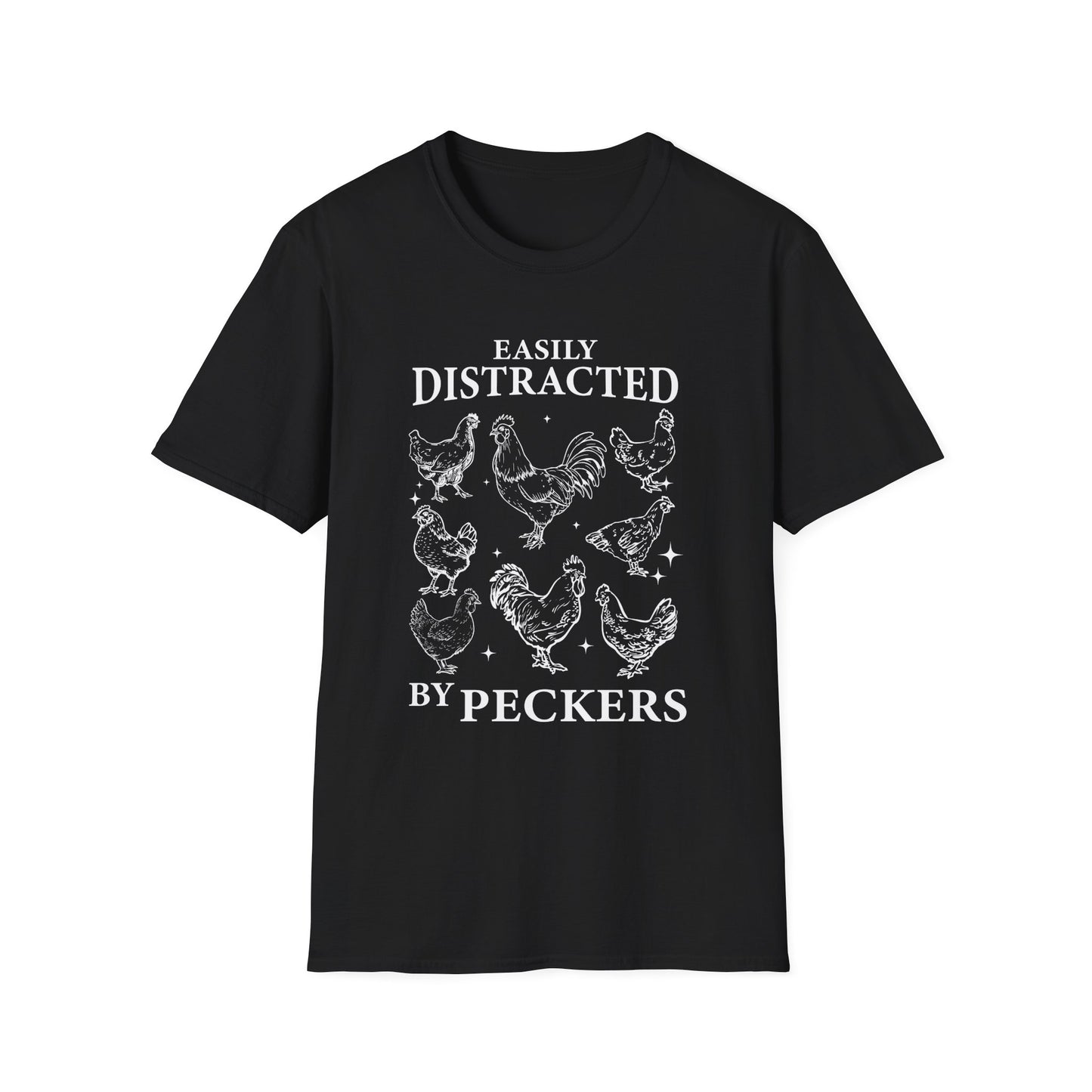 Easily Distracted by Peckers Tee – Farm Life with a Side of Sass
