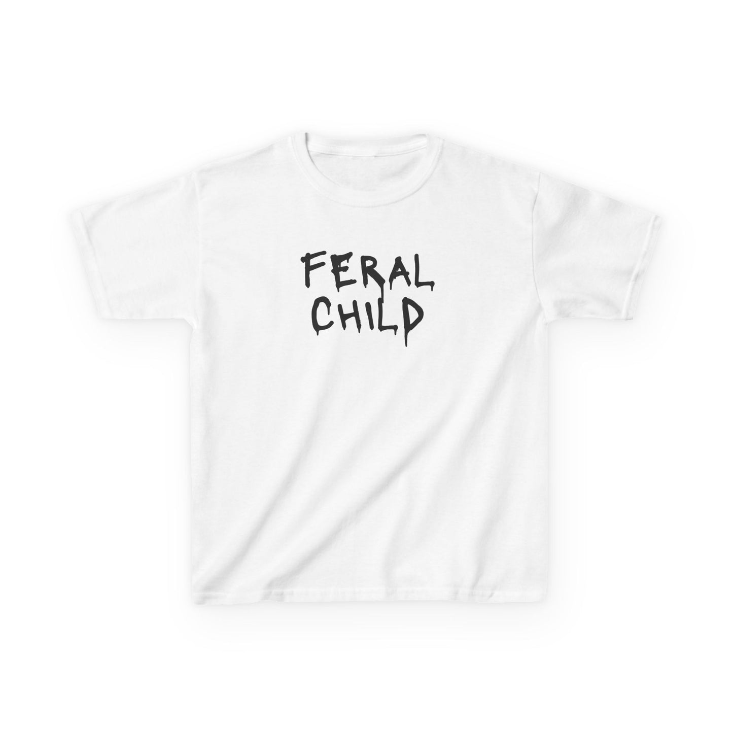 Feral Child Tee – Mud-Tested, Mom-Approved