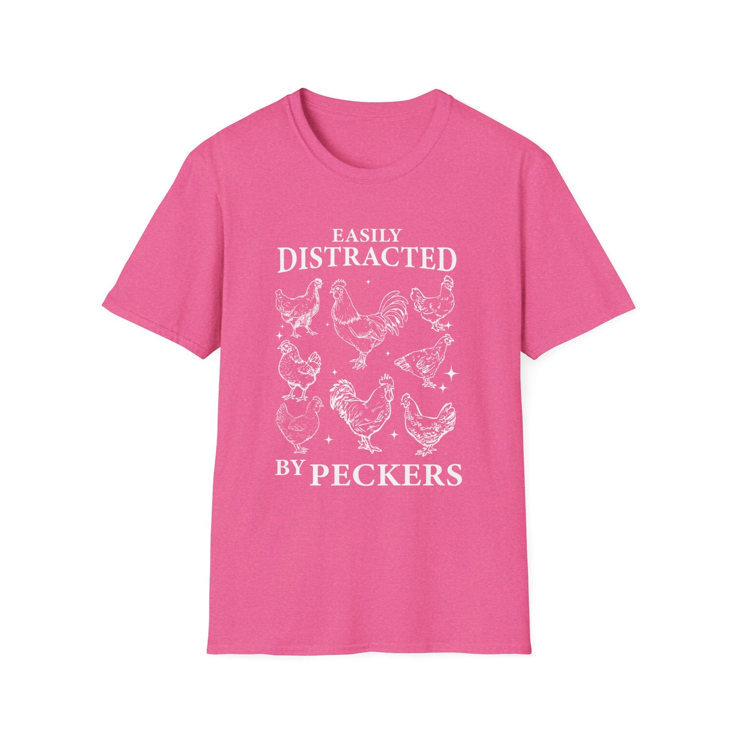 Easily Distracted by Peckers Tee – Farm Life with a Side of Sass